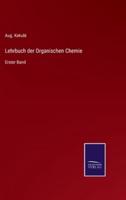 Lehrbuch der Organischen Chemie:Erster Band