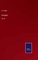 Euripides:Vol. III