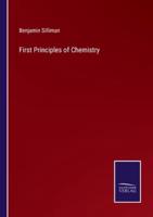 First Principles of Chemistry
