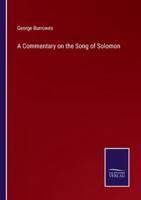 A Commentary on the Song of Solomon