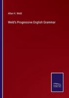 Weld's Progressive English Grammar
