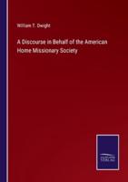 A Discourse in Behalf of the American Home Missionary Society