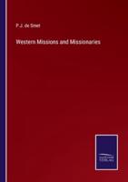 Western Missions and Missionaries