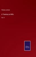 A Treatise on Wills