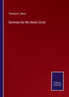 Sermons for the Home Circle