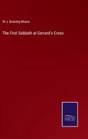 The First Sabbath at Gerrard's Cross