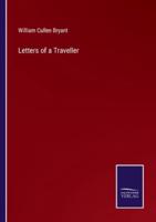 Letters of a Traveller