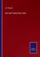 Four and Twenty Fairy Tales