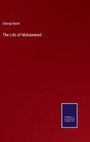 The Life of Mohammed