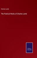 The Poetical Works of Charles Lamb