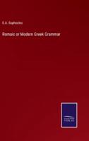 Romaic or Modern Greek Grammar