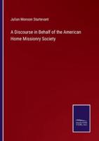 A Discourse in Behalf of the American Home Missionry Society