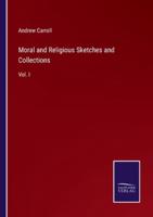 Moral and Religious Sketches and Collections