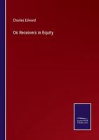 On Receivers in Equity