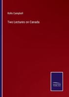 Two Lectures on Canada