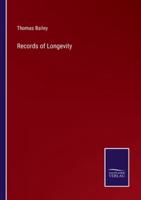 Records of Longevity