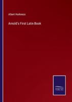 Arnold's First Latin Book