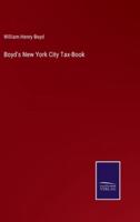 Boyd's New York City Tax-Book