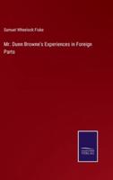 Mr. Dunn Browne's Experiences in Foreign Parts