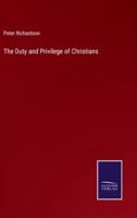 The Duty and Privilege of Christians