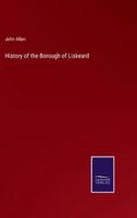 History of the Borough of Liskeard