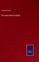 The Great American Battle
