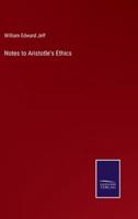 Notes to Aristotle's Ethics