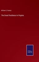 The Great Pestilence in Virginia