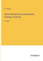 Real-Encyklopädie Für Protestantische Theologie Und Kirche