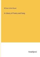 A Library of Poetry and Song