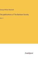 The Publications of The Barleian Society