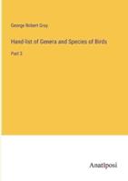 Hand-List of Genera and Species of Birds