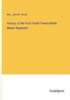 History of the First-Tenth-Twenty-Ninth Maine Regiment