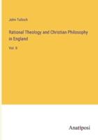 Rational Theology and Christian Philosophy in England