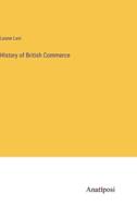 History of British Commerce