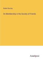 On Membership in the Society of Friends