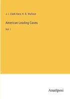 American Leading Cases