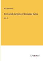 The Fortieth Congress of the United States