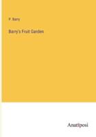 Barry's Fruit Garden