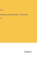 Collection of British Authors. Folle-Farine