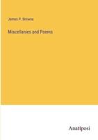 Miscellanies and Poems