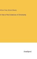 A View of the Evidences of Christianity