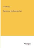 Memoirs of Bartholomew Fair