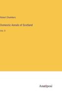 Domestic Annals of Scotland