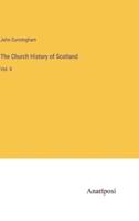 The Church History of Scotland