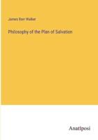 Philosophy of the Plan of Salvation