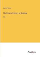 The Pictorial History of Scotland