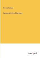 Sermons to the Churches