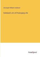 Hufeland's Art of Prolonging Life