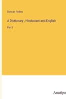 A Dictionary, Hindustani and English